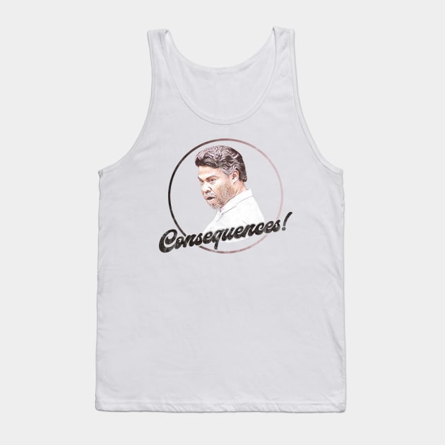 Key and Peele - Consequences Tank Top by karutees